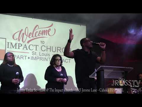 James Ross @ Praise & Worship Leader & Music Director Jeremy Taylor Sr. www.Jross-tv.com (St. Louis)