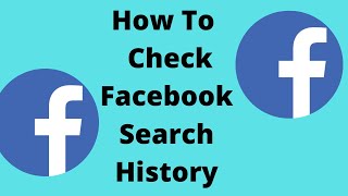 How To Check Facebook Search History,How to view facebook mobile browser history