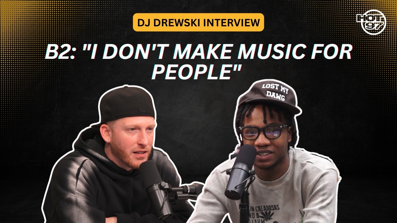 B2 Breaks Down His Rise, 'Overly' Movement & Why He Refuses to Be a Drill Artist