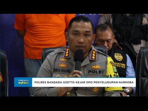 POLRES BANDARA SOEKARNO-HATTA KEJAR 3 DPO PENYELUDUPAN 11 KG NARKOBA DARI MALAYSIA