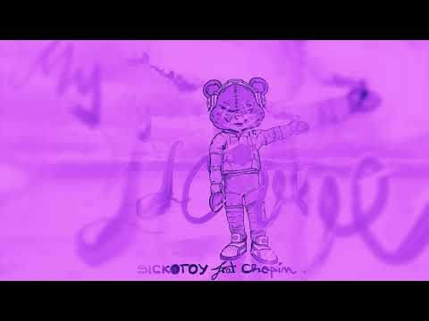SICKOTOY feat. Chopin - My Love (Speed-up Version) | NIGHTCORE Remix