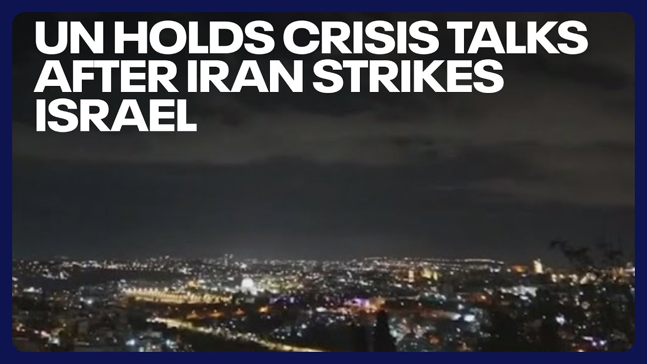 UN holds crisis talks after Iran strikes Israel