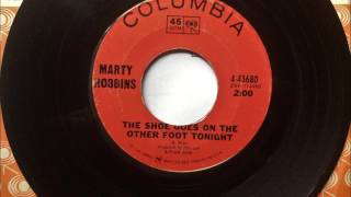 The Shoe Goes On The Other Foot Tonight , Marty Robbins , 1966