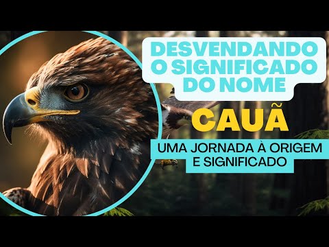 Vídeo: Kauã: significado do nome e dúvidas comuns