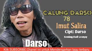 Download lagu CALUNG DARSO'78 LANGKA  - IMUT SALIRA mp3