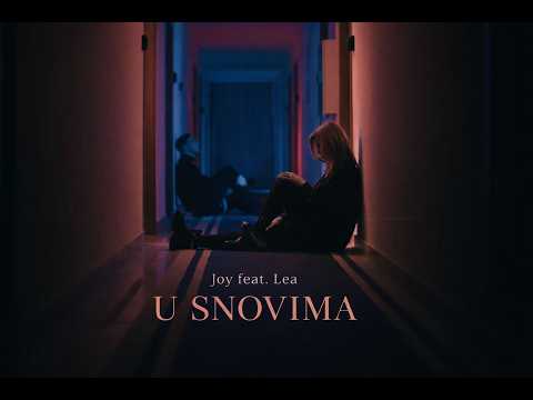 Grupa Joy feat. Lea Mijatović - U snovima (Official video)