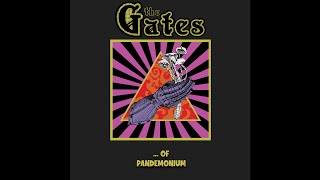 The Gates - ... of Pandemonium (full album, 2021)
