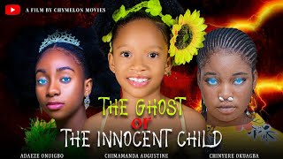 THE GHOST OF THE INNOCENT CHILD THE GHOST OF THE INNOCENT CHILD