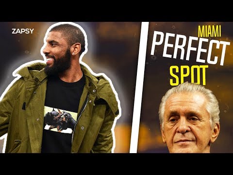 Reasons Why MIAMI Is PERFECT For Kyrie Irving