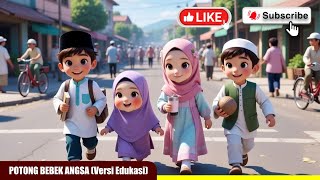 Download lagu 🐣 Potong Bebek Angsa Versi Islami - Lagu Anak Belajar Mengaji & Berakhlak Mulia | Lagu Anak Islami mp3