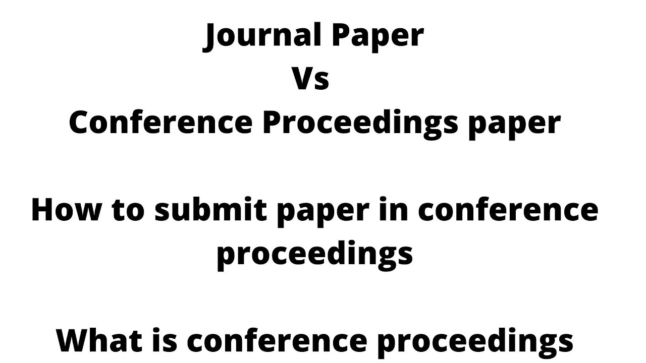 What is the meaning of the conference proceedings?