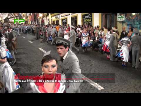 Sanjoaninas 2013 - Marcha dos Veteranos - Olh'a Marcha do Carteiro