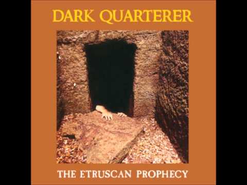 Dark Quarterer - The Etruscan Prophecy