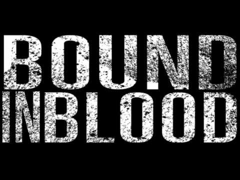 xBound In Bloodx - This Means War