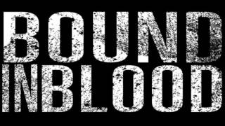 xBound In Bloodx - This Means War