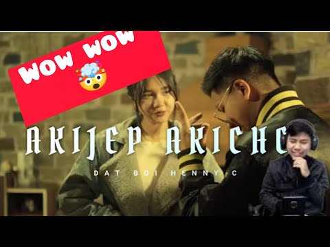 DatBoiHennyC - Akijep Akichei # Ngaihte Reaction!