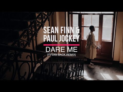 Paul Jockey, Sean Finn - Dare Me (Yvvan Back Remix) Official Video in HD