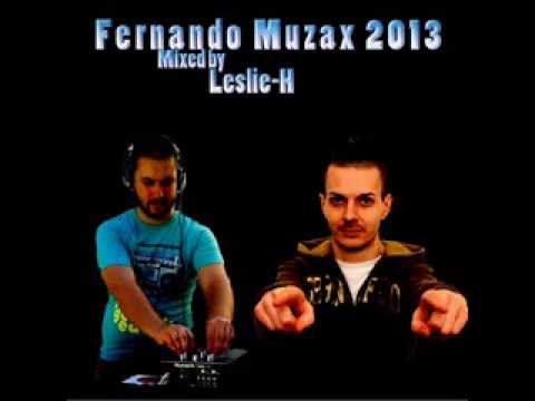FernandoMuzax 2013 mix by Leslie-H