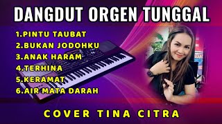 Download lagu DANGDUT ORGEN TUNGGAL - IDA LAILA (Cover Tina)@TINACITRA-wv3be mp3