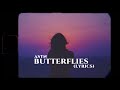 ASTN - Butterflies (Lyrics)