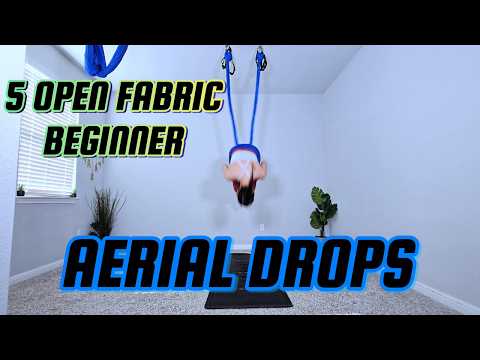 [Aerial Yoga] 5 Open Fabric Beginner Aerial Drops
