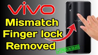 Mismatch Finger Lock Removed Vivo Mobile | Forgot Pattern Unlock Vivo Phone Without Factory Reset