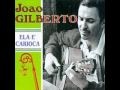 Joao Gilberto- O Sapo