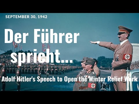 September 30, 1942, Der Führer spricht - Adolf Hitler's Speech  in english, in his original voice