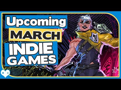TOP 30 Best Upcoming March Indie Games of 2025 Not to Miss