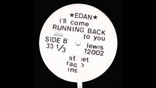 Edan - I'll Come Running Back To You (Alternate Version)