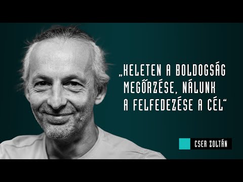 Keleten a boldogság megőrzése, nálunk a felfedezése a cél / Cser Zoltán & Alinda / Nagylátószög