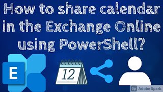 Share calendars in Exchange Online using PowerShell | #PowerShell #ExchangeOnline #O365
