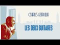 Charles Aznavour - Les deux guitares (Audio Officiel)