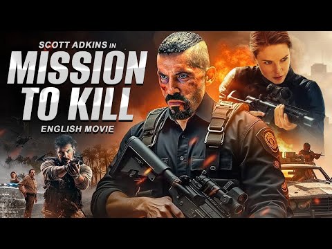 Scott Adkins In MISSION TO KILL - Hollywood Movie | Superhit Action Full Movie In English #minitv