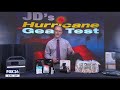 JD's Hurricane Gear Test: Hurricane kit basics must haves