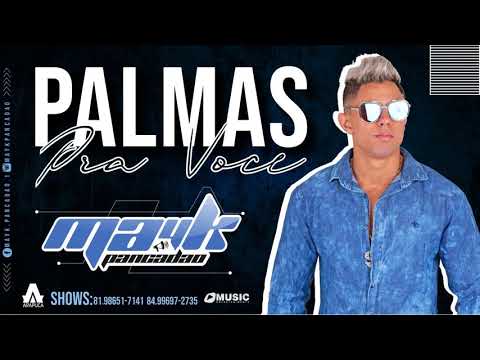 MAYK PANCADÃO - PALMAS PRA VOCÊ - MÚSICA NOVA 2018
