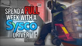 A WEEK IN THE LIFE OF A SYSCO FOODSERVICE DELIVERY DRIVER ( I ALMOST QUIT) #sysco #roadto1k