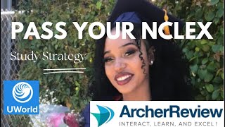 NCLEX-RN Study STRATEGY - Pass in 30 Days First Try and After Failing | Archer Review vs U-World