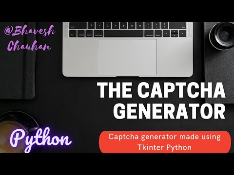 Captcha Generator Using Tkinter Pythonpython Programstkinterbhavesh Chauhan