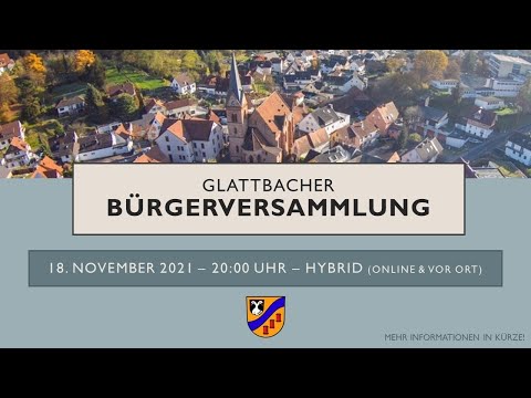 Hybride Bürgerversammlung der Gemeinde Glattbach am 18.11.2021