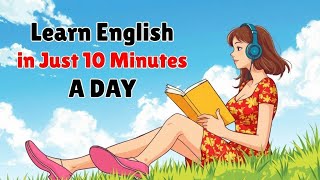 Learn English in Just 10 Minutes a Day | Easy Speaking Practice for Beginners | Simple English Talk