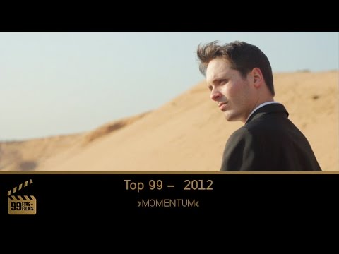 Momentum - Kurzfilm von Dennis Baumann, Top 99 des 99FIRE-FILMS-AWARD 2012
