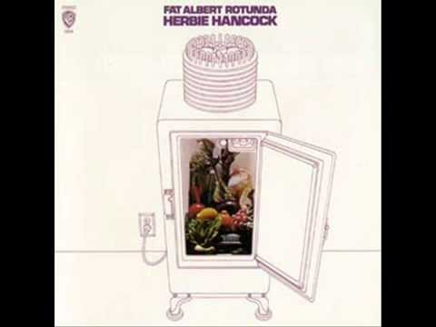 Herbie Hancock - Fat Albert Rotunda (Full Album)