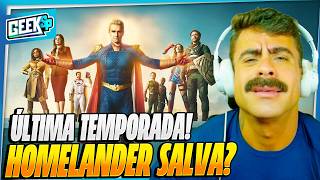 ÚLTIMA TEMPORADA DE THE BOYS VEM AÍ! SÓ O HOMELANDER SEGURA?