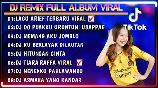 Download lagu DJ TERBARU OO PUAKKU URUNTUNI USAPPAE (FULL ALBUM VIRAL TIKTOK) mp3