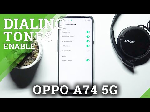 How to Manage Dial Pad Tones on OPPO A74 5G – Keypad Tones