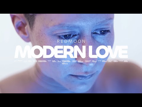 REDMOON - MODERN LOVE (Official video)