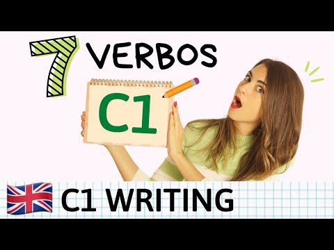 VOCABULARIO C1 Advanced - 7 Verbos para mejorar WRITING