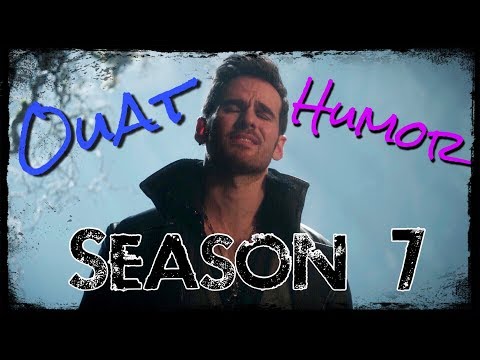 OUAT Humor || Season 7