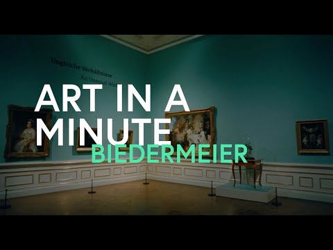 Art in a Minute: Biedermeier